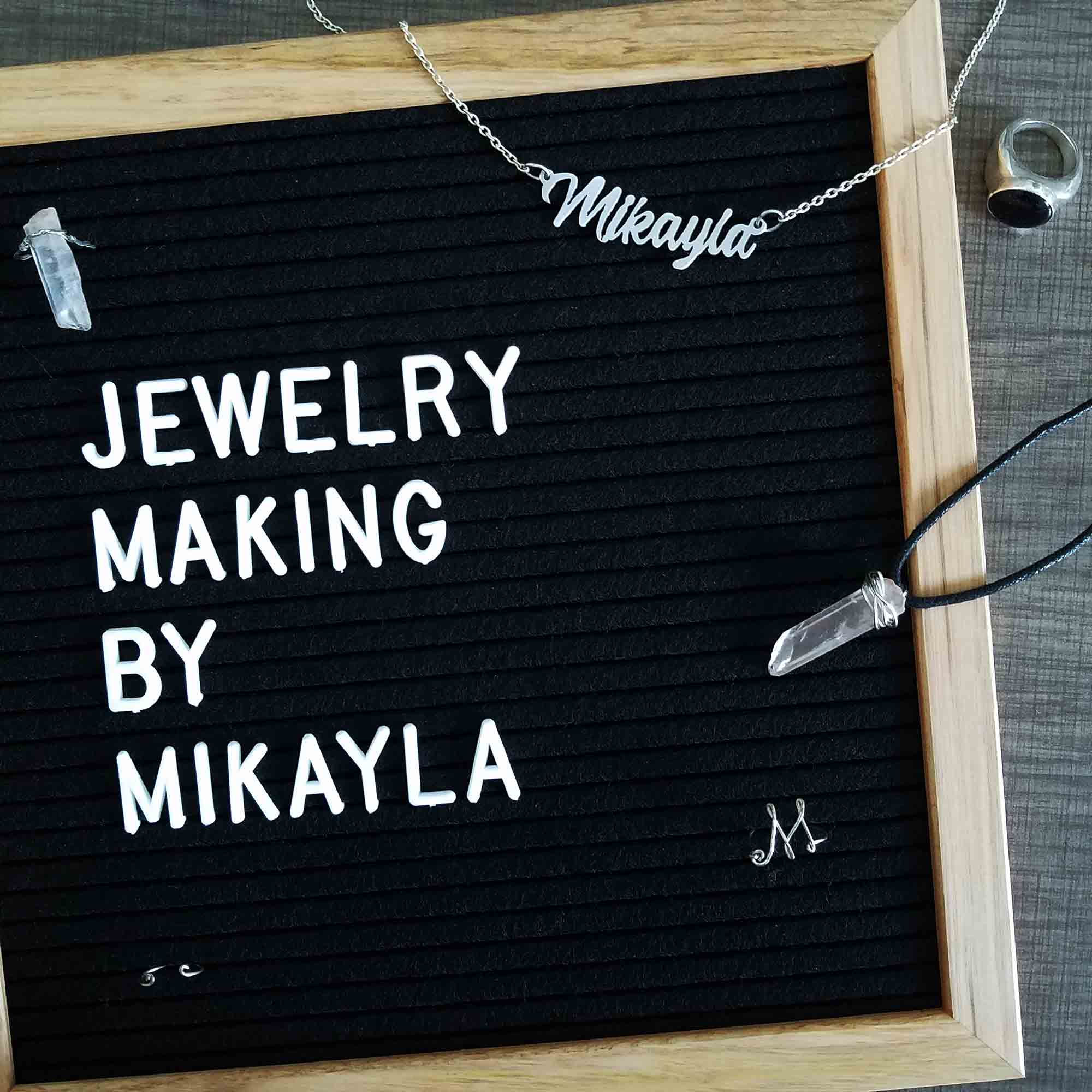 Letterboard Sign for Jewelry Making by Mikayla
